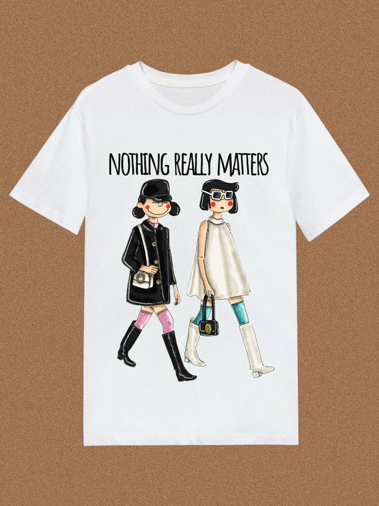 NOTHING MATTERS