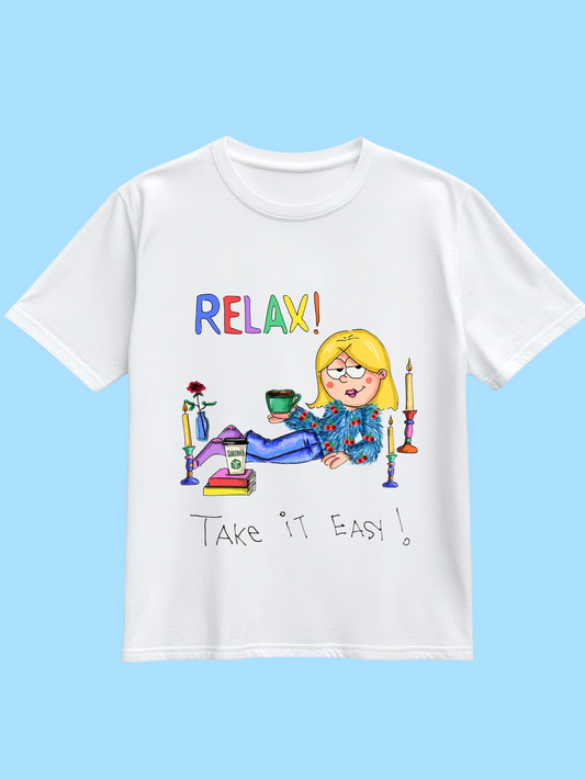 RELAX!